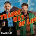 Strange Way of Life Trailer